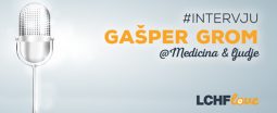 Intervju Gašper Grom Medicina in ljudje