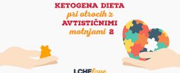 Ketogena dieta in avtizem pri otrocih