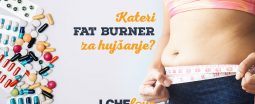 Kateri fat burner za hujšanje?